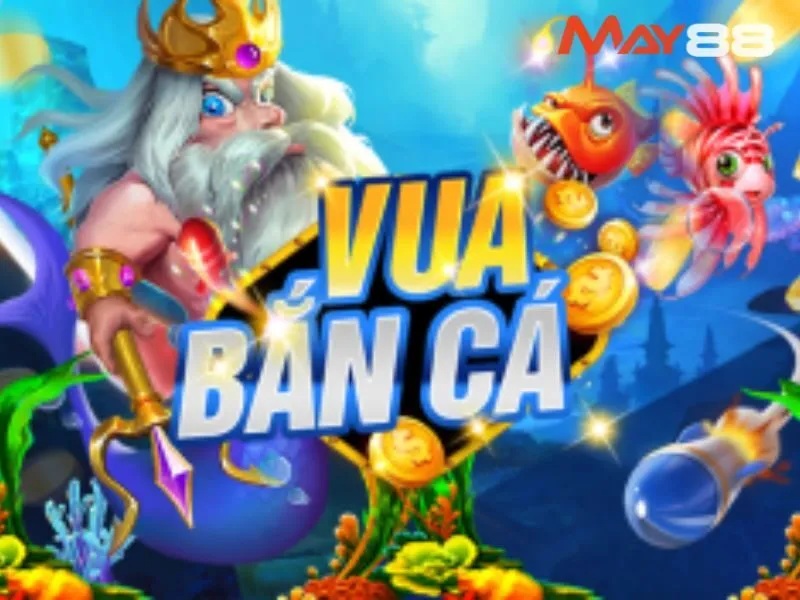 Hướng Dẫn Cách Chơi Bắn Cá Đại Hải Trình Thắng Lớn tại May88